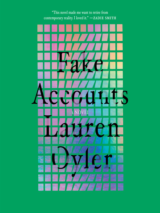 Title details for Fake Accounts by Lauren Oyler - Available